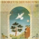 Hortus Musicus - From X-XII Centuries Yugoslavian Manuscripts